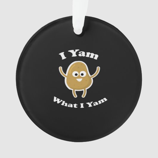 I Yam What I Yam Funny Sweet Potato Erntedank D Ornament (Vorderseite)