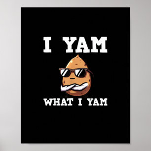 I Yam What I Yam Humour V-Neck Poster