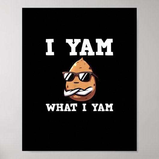 I Yam What I Yam Humour V-Neck Poster (Vorne)
