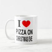 I Zza On Christmas Eve I Love Zza On Christ Kaffeetasse (Links)