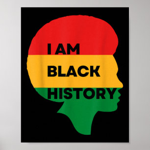 Iam Black History, Black History Month , Stolz auf Poster