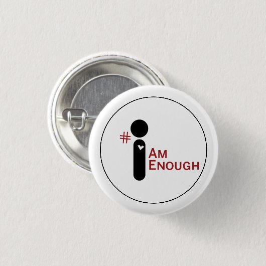 #IAmEnough Button (Vorne & Hinten)