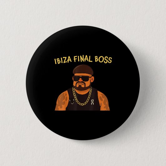 Ibiza Final Boss Funny Funny Meme Club Partys Button (Vorderseite)