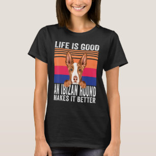Ibiza-Podenco macht dein Leben gut Vintage T-Shirt