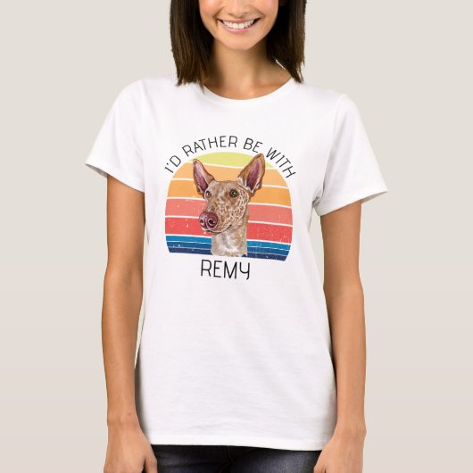 Ibizan Hound ich wäre eher mit Personalisiert T-Shirt (Vorderseite)