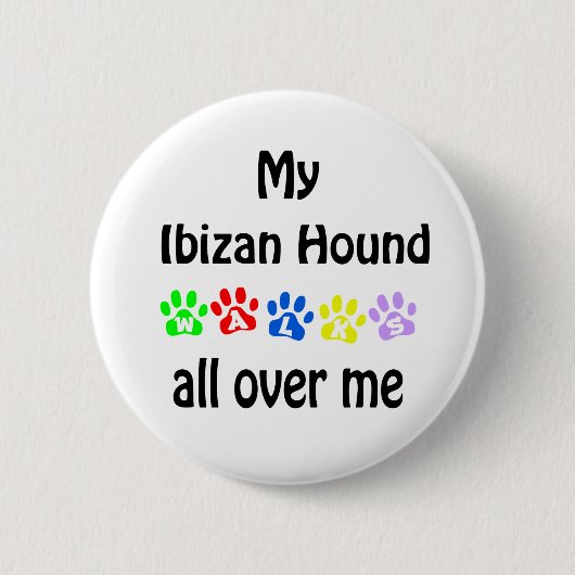 Ibizan Hound Walks Design Button (Vorderseite)