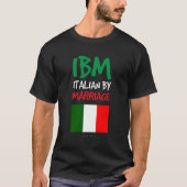 Ibm Italian By Marriage Hoodies Funny Italian Gift (Vorderseite)
