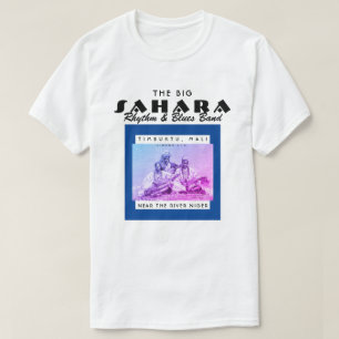 IBONELTD. DER GROSSE SAHARA R&B BAND bl T - Shirt