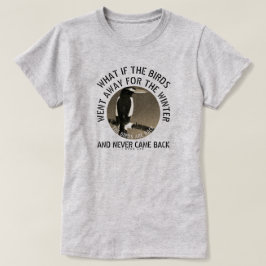 IBONELTD. DIE VÖGEL SIND ZURÜCK 2D3 T-Shirt