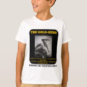 IBONELTD. GOLD-RUSH PANNING T - Shirt (Vorderseite)