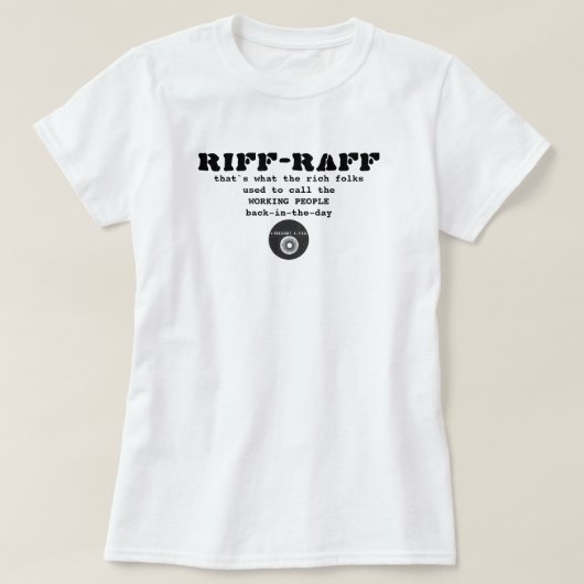 IBONELTD. RIFF-RAFF ein T - Shirt (Design vorne)