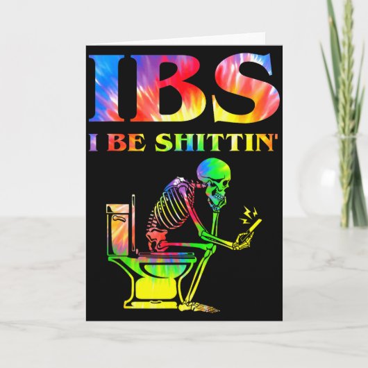 Ibs I Be Tin' Funny Skeleton Tie Dye Karte (Vorderseite)