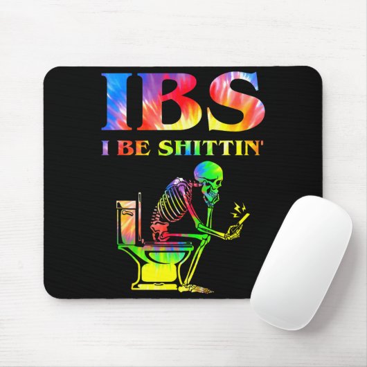 Ibs I Be Tin' Funny Skeleton Tie Dye Mousepad (Mit Mouse)