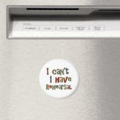 IcantIhaveRehearsal Magnet (In Situ (Geschirrspüler))