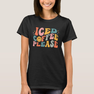 Iccied Coffee Bitte fräsen Gesicht Groovy Graphic T-Shirt