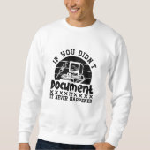 ICD Coding Medical Coder If You Didn't Document Sweatshirt (Vorderseite)