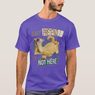 Ice Age Sid Just Pretend Im Not Here family T-Shirt