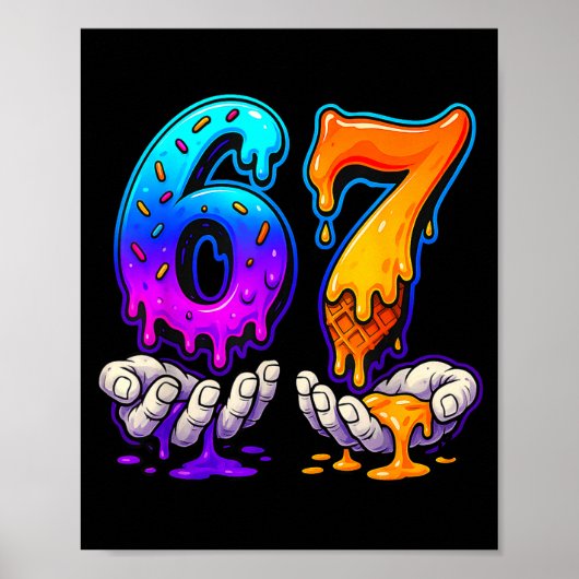 Ice Cream Drip 6 7 Number 67 Six Seven Meme Mens B Poster (Vorne)