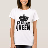 ICE CREAM QUEEN Geburtstagsfeier T - SHIRT (Vorderseite)
