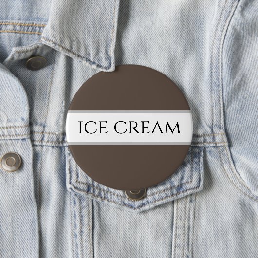 ICE CREAM Text Fun Chocolate Brown White Stripes Button (Beispiel)