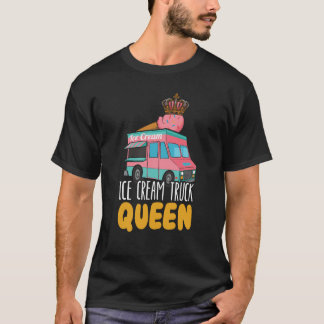 Ice Cream Truck Queen Sundae Gelato Dessert T-Shirt