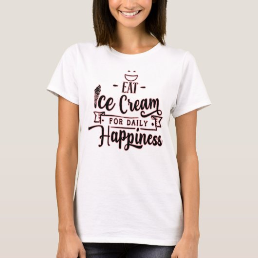 Ice Creme for Daily Happiness-Ice Creme Lover T-Shirt (Vorderseite)