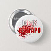 ICE Equals Gestapo Anti Trump Button (Vorne & Hinten)