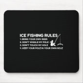 Ice Fishing Rules Funny Mousepad (Vorne)