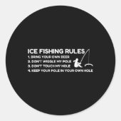 Ice Fishing Rules Funny  Runder Aufkleber (Vorderseite)