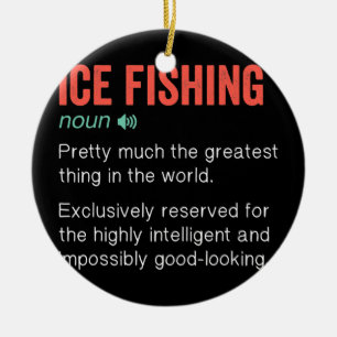 Ice Funny Funny Definition Ice Fisherman Geschenk Keramik Ornament