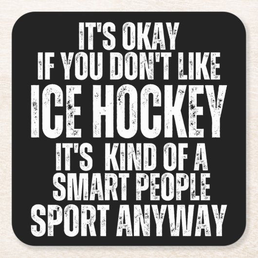 ICE HOCKEY FUNNY QUOTES RECHTECKIGER PAPPUNTERSETZER (Vorderseite)
