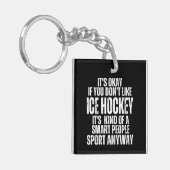 ICE HOCKEY FUNNY QUOTES SCHLÜSSELANHÄNGER (Vorderseite links)