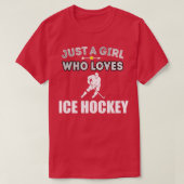 Ice Hockey Girl Lieben Hockey Sports Funny Gift T-Shirt (Design vorne)