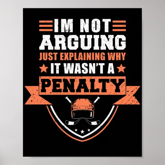 Ice Hockey IM nicht argumentieren Team IM nicht Poster (Vorne)