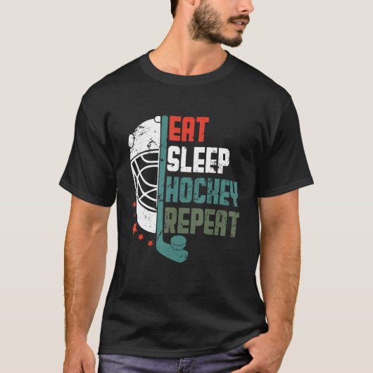 Ice Hockey Outfit Eat Sleep Hockey Repeat Funny Ic T-Shirt (Vorderseite)