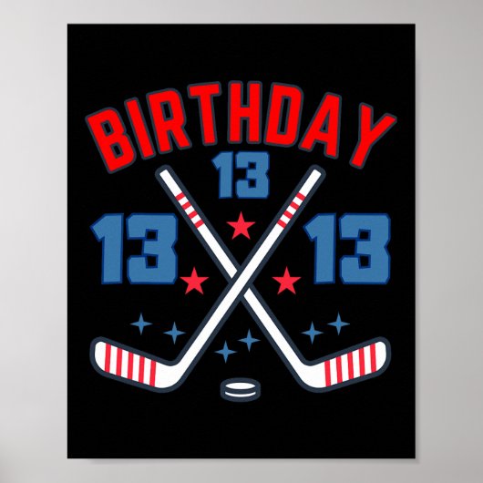 Ice Hockey Thirteen Birthday Boy 13th Party Boys A Poster (Vorne)