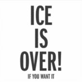 ICE ist vorbei Aufkleber (Vorderseite)