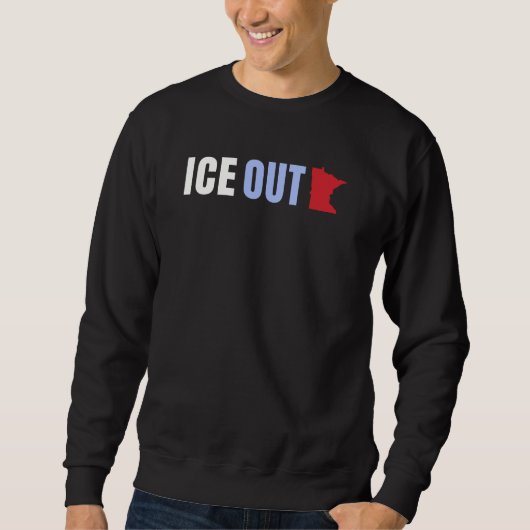 ICE OUT Anti Trump Sweatshirt (Vorderseite)