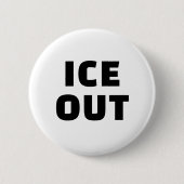 ICE OUT BUTTON (Vorderseite)