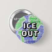 ICE OUT (globe) Button (Vorne & Hinten)