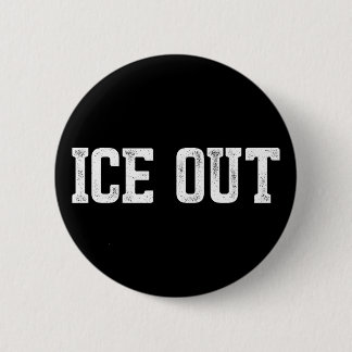 ICE Out Immigration Reform anti-ICE Button
