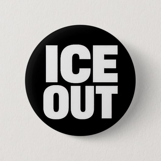 "ICE OUT" protest button (Vorderseite)