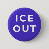 ICE OUT Protest Button | Bold Immigration Justice (Vorderseite)