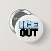 ICE OUT-Taste 2 1/4" Button (Vorne & Hinten)