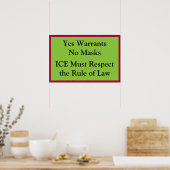 ICE Respektiert Rechtsstaatlichkeit Poster (Küche)
