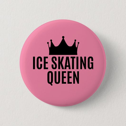 Ice Skaten Queen - Ice Skaten Button (Vorderseite)