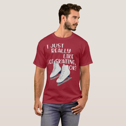 Ice-Skater-Geschenk, das ich einfach nur wie Ice-S T-Shirt (Vorne ganz)