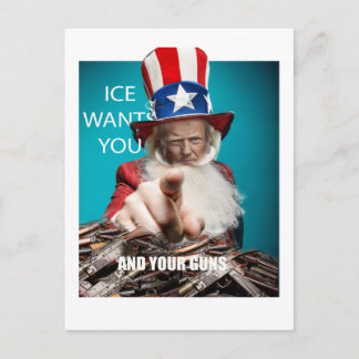 ICE will Ihre Waffen Postkarte