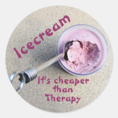 Icecream Es ist billiger als Therapy Funny Runder Aufkleber (Vorderseite)