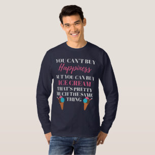 Icecream Lover Gift Ice Creme kauft Glücksgeschenk T-Shirt
